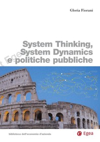 System Thinking, System Dynamics e politiche pubbliche - Librerie.coop