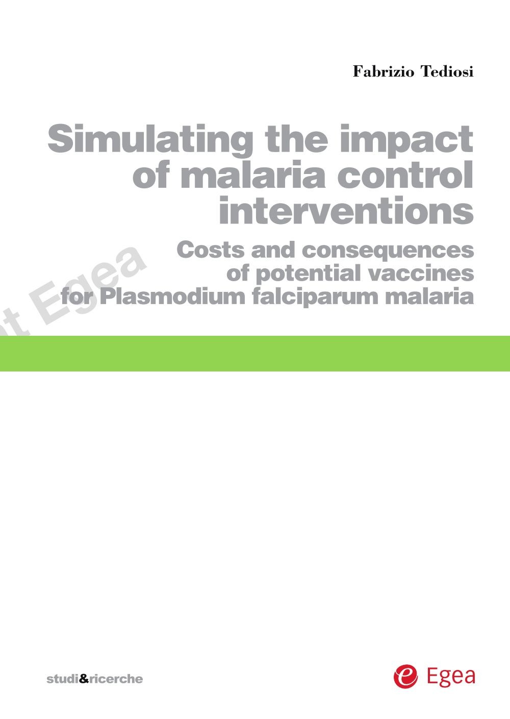 Simulating the impact of malaria control interventions - Librerie.coop