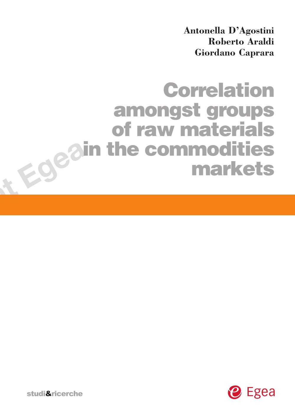 Correlation amongst Groups of Raw Materials in the Commodities Market - Librerie.coop