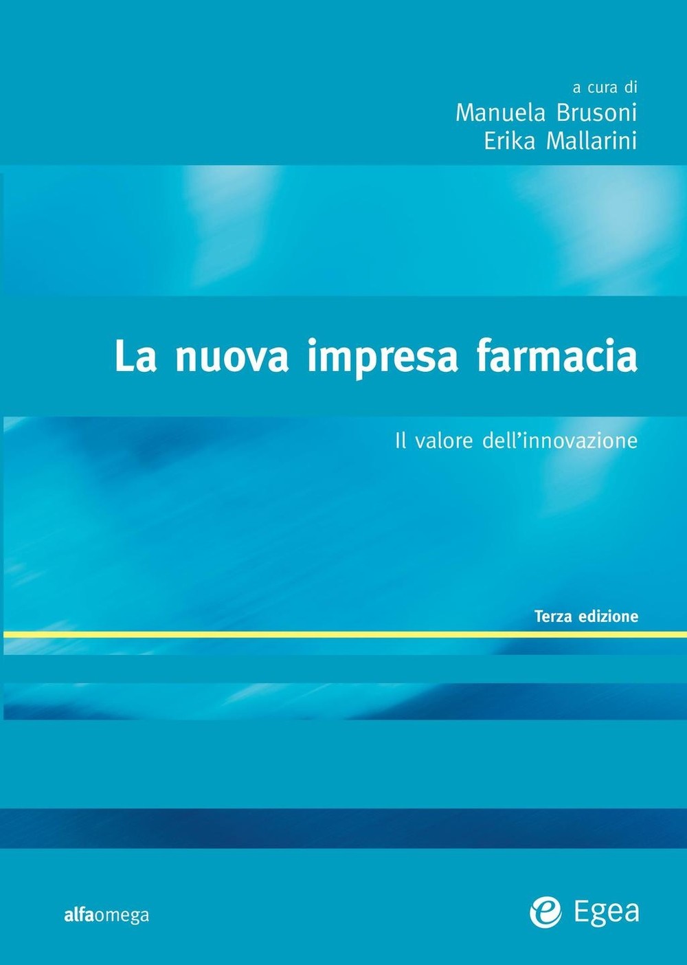 La nuova impresa farmacia - III edizione - Librerie.coop