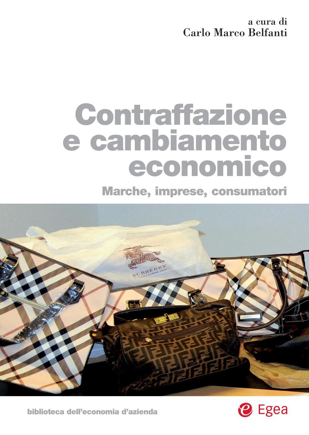 Contraffazione e cambiamento economico - Librerie.coop
