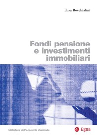Fondi pensione e investimenti immobiliari - Librerie.coop