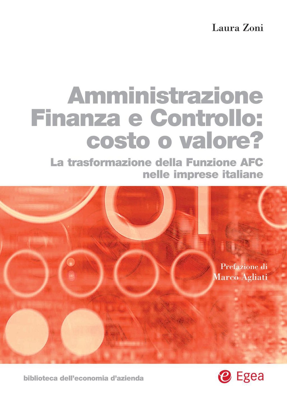 Amministrazione Finanza Controllo: costo o valore? - Librerie.coop