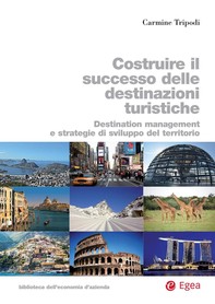Costruire il successo delle destinazioni turistiche - Librerie.coop