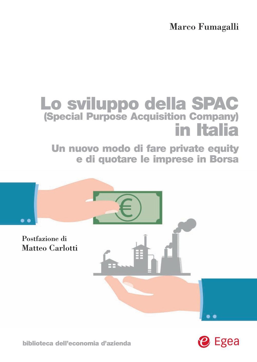 Lo sviluppo della SPAC (Special Purpose Acquisition Company) in Italia - Librerie.coop