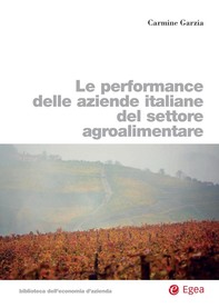 Le performance delle aziende italiane del settore agroalimentare - Librerie.coop