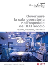 Governare la sala operatoria nell'ospedale del XXI secolo - Librerie.coop
