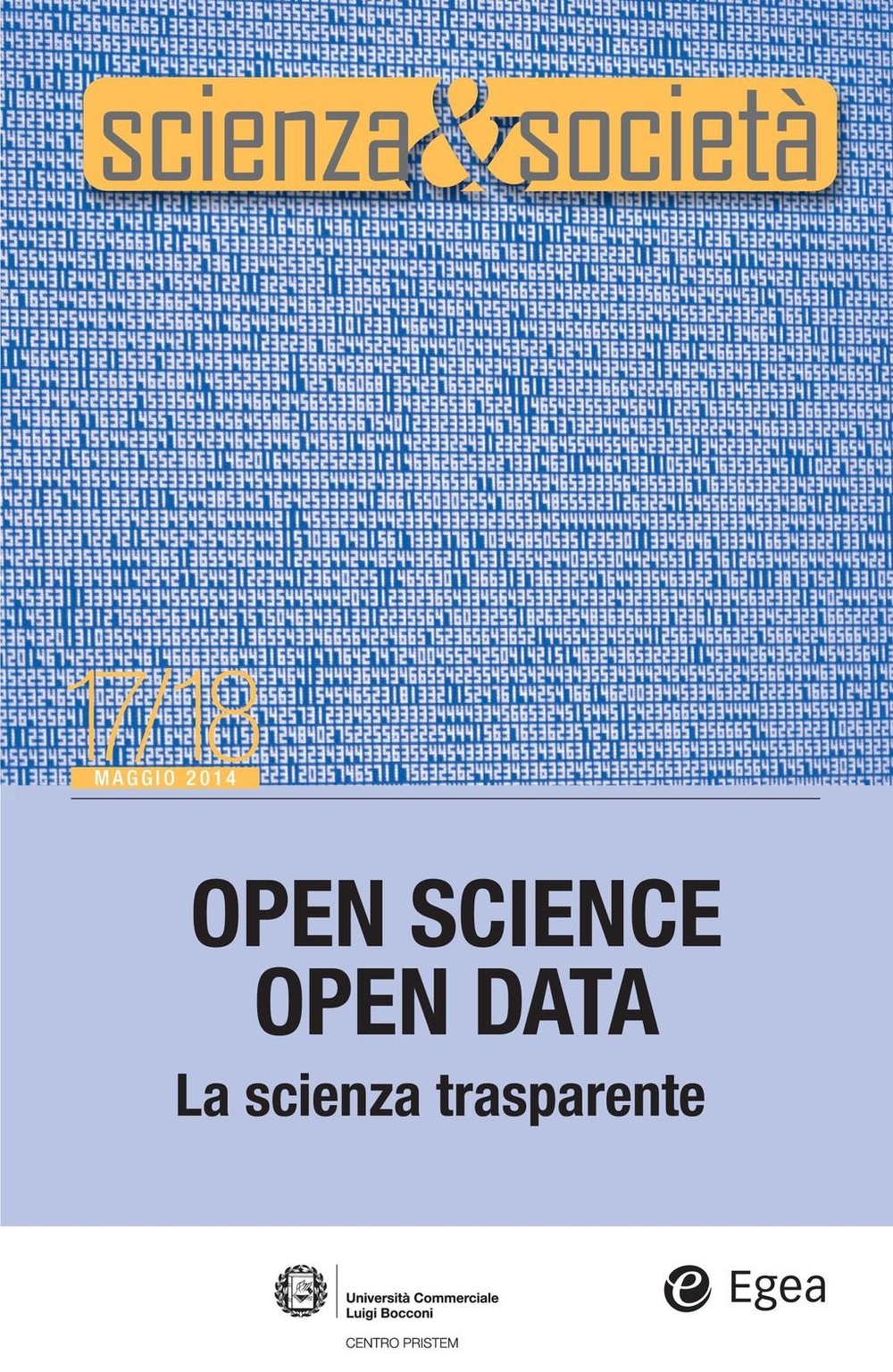 Scienza&Società 17/18. Open Science Open Data - Librerie.coop