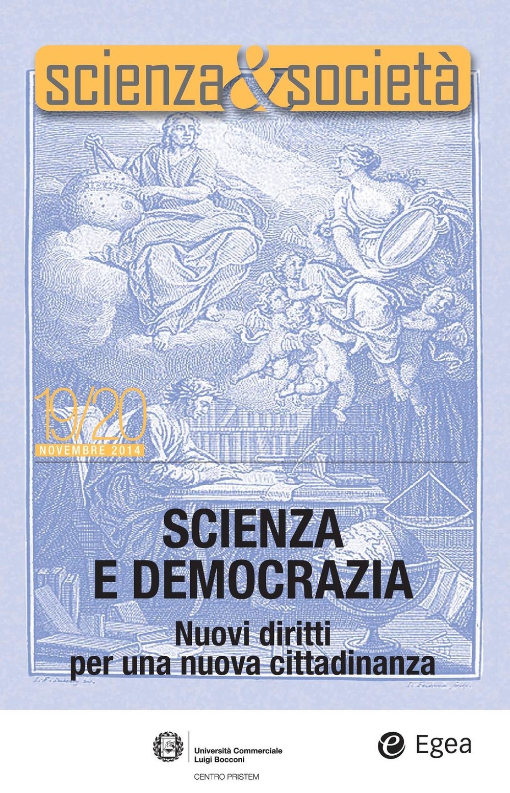 Scienza&Società 19/20. Scienza e democrazia - Librerie.coop