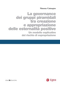 La governance dei gruppi piramidali tra creazione e appropriazione delle esternalità positive - Librerie.coop