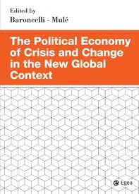 The Political Economy of Crisis and Change in the New Global Context - Librerie.coop