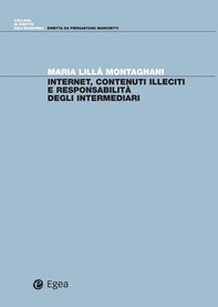 Internet, contenuti illeciti e responsabilità degli intermediari - Librerie.coop
