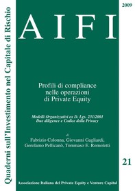 AIFI 21/2009 - Profili di compliance nelle operazioni di Private Equity - Librerie.coop