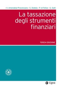 La tassazione degli strumenti finanziari - III edizione - Librerie.coop
