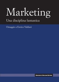 Marketing. Una disciplina fanstastica - Librerie.coop