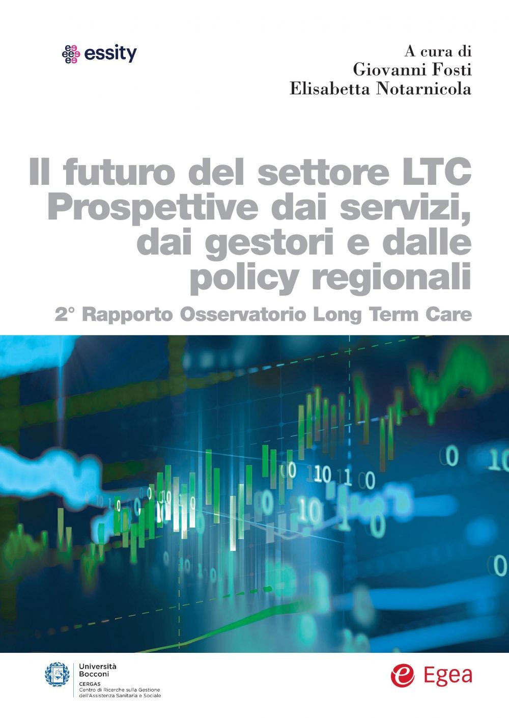 Il futuro del settore LTC. Prospettive dai servizi, dai gestori e dalle policy regionali - Librerie.coop
