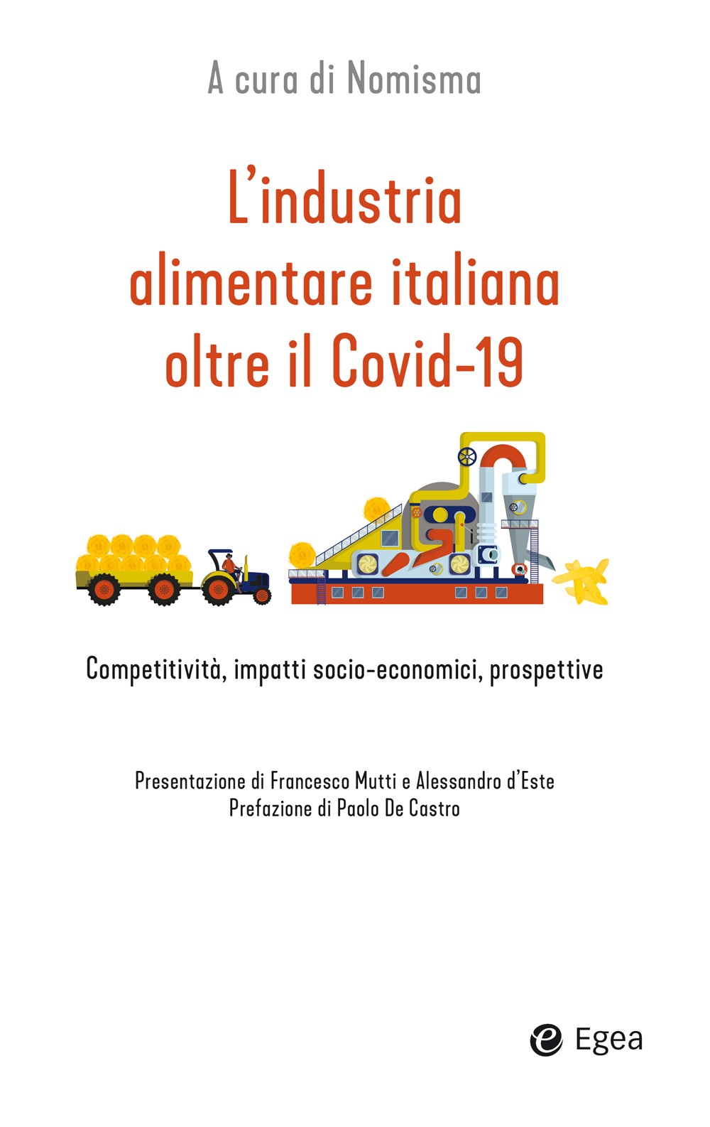 L'industria alimentare italiana oltre il Covid-19 - Librerie.coop