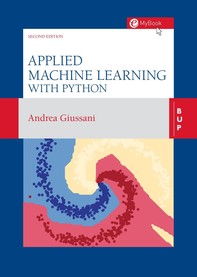 Applied Machine Learning with Python - Second edition - Librerie.coop