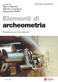 Elementi di archeometria - II edizione - Librerie.coop