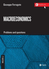Macroeconomics. Problems and questions - Seventh Edition - Librerie.coop