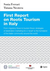 First Report on Roots Tourism in Italy - Librerie.coop