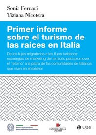 Primer informe sobre el turismo de las raíces en Italia - Librerie.coop