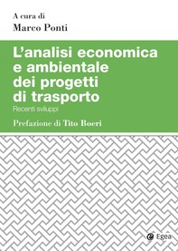 L'analisi economica e ambientale dei progetti di trasporto - Librerie.coop