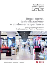 Retail store, teatralizzazione e customer experience - Librerie.coop