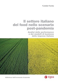 Il settore italiano del food nello scenario post-pandemia - Librerie.coop