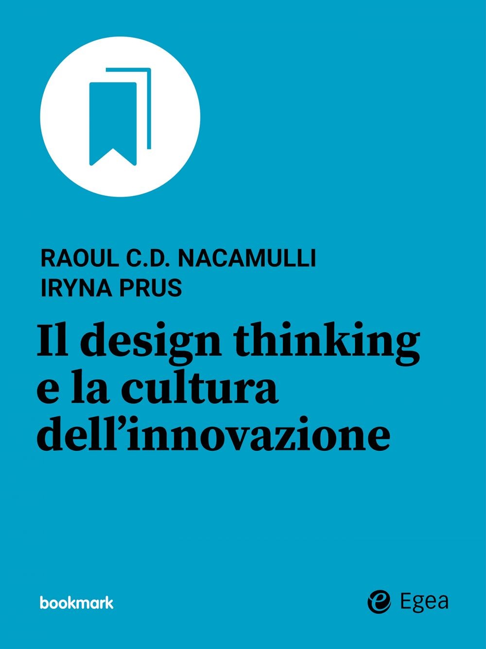 Il design thinking e la cultura dell'innovazione - Librerie.coop