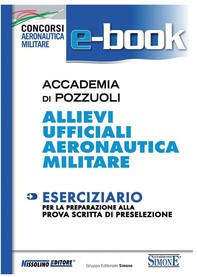 Accademia di Pozzuoli - Allievi Ufficiali Aeronautica Militare - Librerie.coop