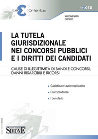 La tutela giurisdizionale nei concorsi pubblici e i diritti dei candidati - Librerie.coop