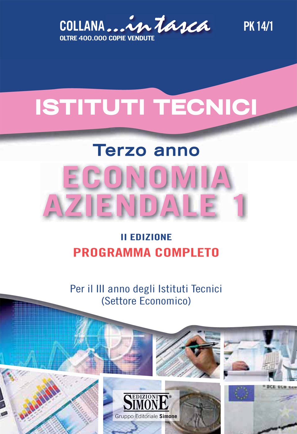 Istituti Tecnici - Terzo anno Economia aziendale 1 - Librerie.coop