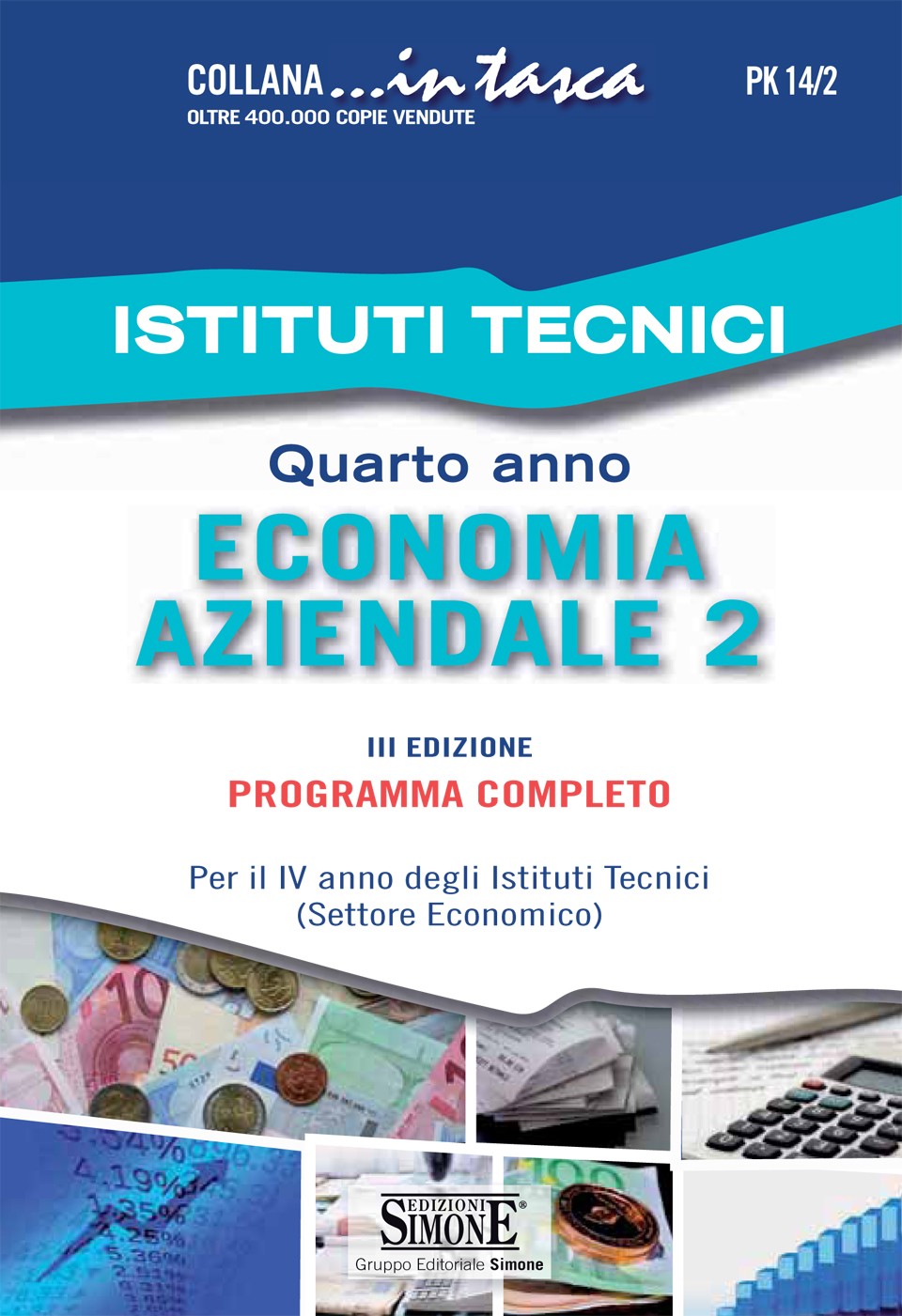 Istituti Tecnici - Quarto anno Economia aziendale 2 - Librerie.coop