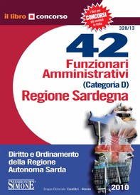 42 Funzionari Amministrativi Categoria D - Regione Sardegna - Librerie.coop