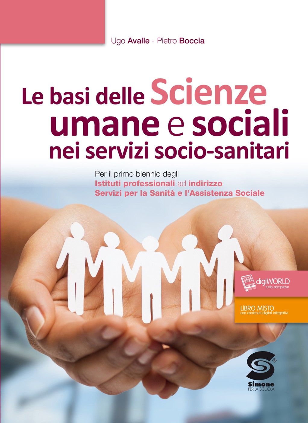 Le basi delle Scienze umane e sociali nei servizi socio-sanitari - Librerie.coop