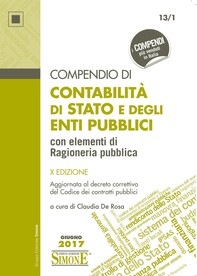 Compendio di Contabilità di Stato e degli Enti Pubblici con elementi di Ragioneria Pubblica - Librerie.coop