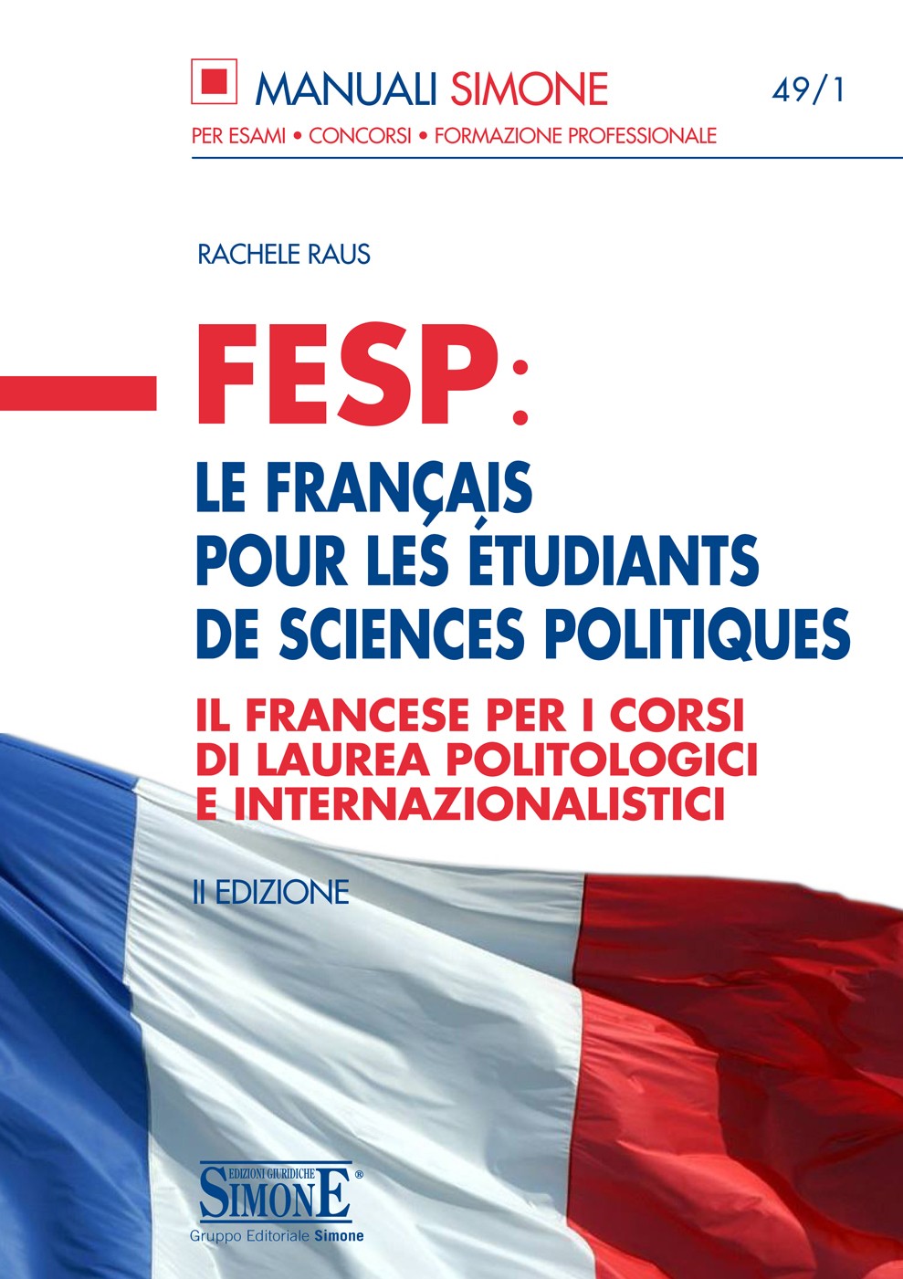 FESP: Le Francais pour les Etudiants de Sciences Politiques - Librerie.coop