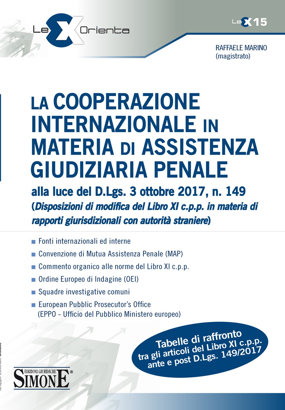 La cooperazione internazionale in materia di assistenza giudiziaria penale - Librerie.coop