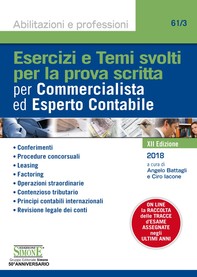 Esercizi e Temi svolti per la prova scritta per Commercialista ed Esperto Contabile - Librerie.coop