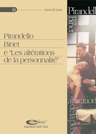 Pirandello Binet e "Les altérations de la personnalité" - Librerie.coop
