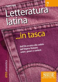 Letteratura latina... in tasca - Nozioni essenziali - Librerie.coop