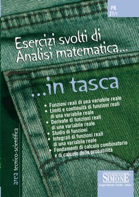Esercizi svolti di Analisi matematica... in tasca - Nozioni essenziali - Librerie.coop