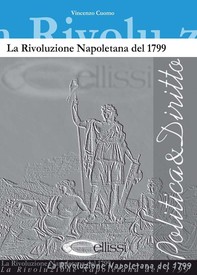 La Rivoluzione Napoletana del 1799 - Librerie.coop