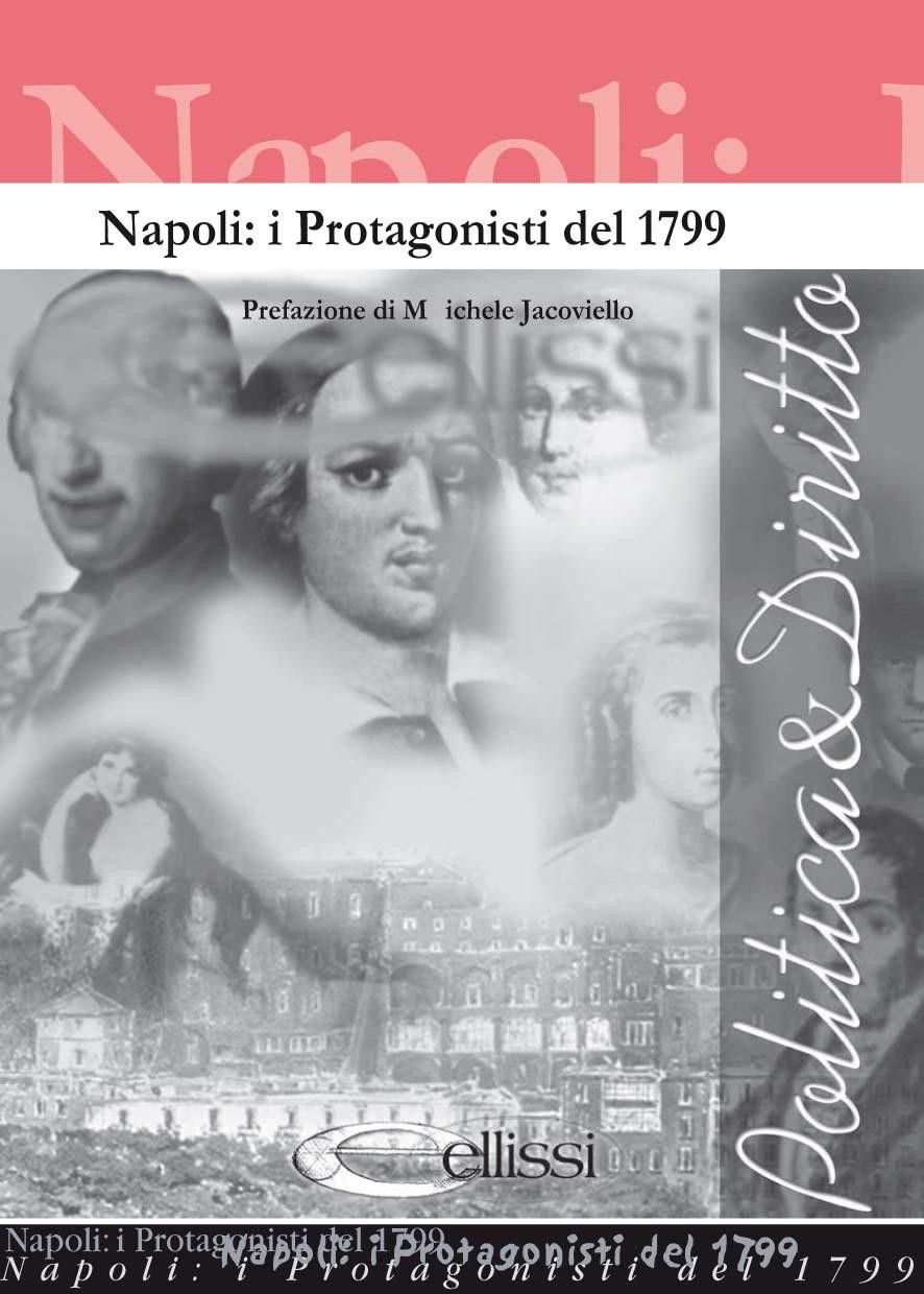Napoli: i protagonisti del 1799 - Librerie.coop