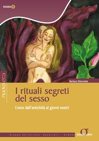 I rituali segreti del sesso - Librerie.coop