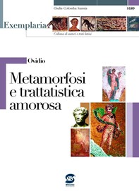 Ovidio - Metamorfosi e trattatistica amorosa - Librerie.coop