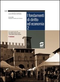 Fondamenti di diritto ed economia 2 - Librerie.coop