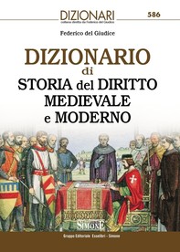 Dizionario di Storia del diritto medievale e moderno - Librerie.coop