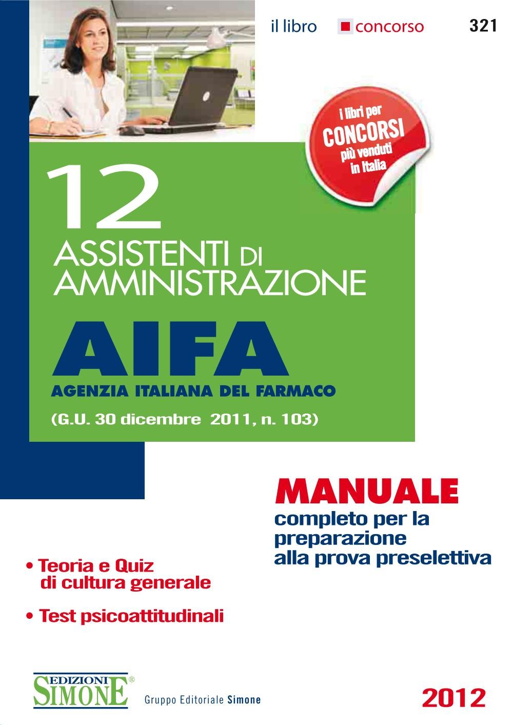 12 Assistenti di Amministrazione AIFA (Agenzia Italiana del Farmaco) - Librerie.coop
